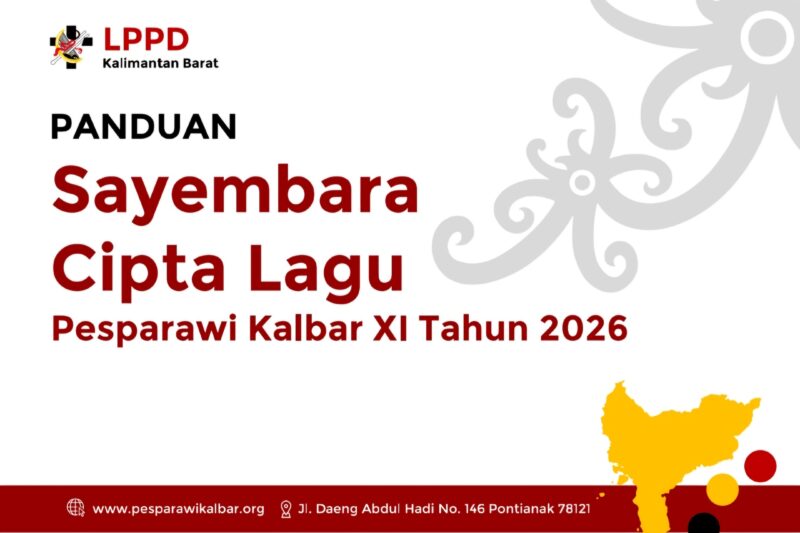 SAYEMBARA CIPTA LAGU PESPARAWI KALBAR XI 2024